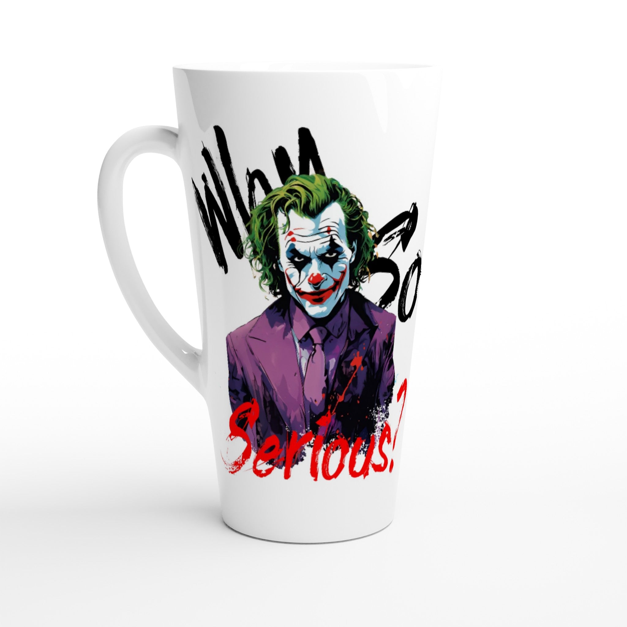 Why so serious? 17oz Mug - iCandy gFX Studios