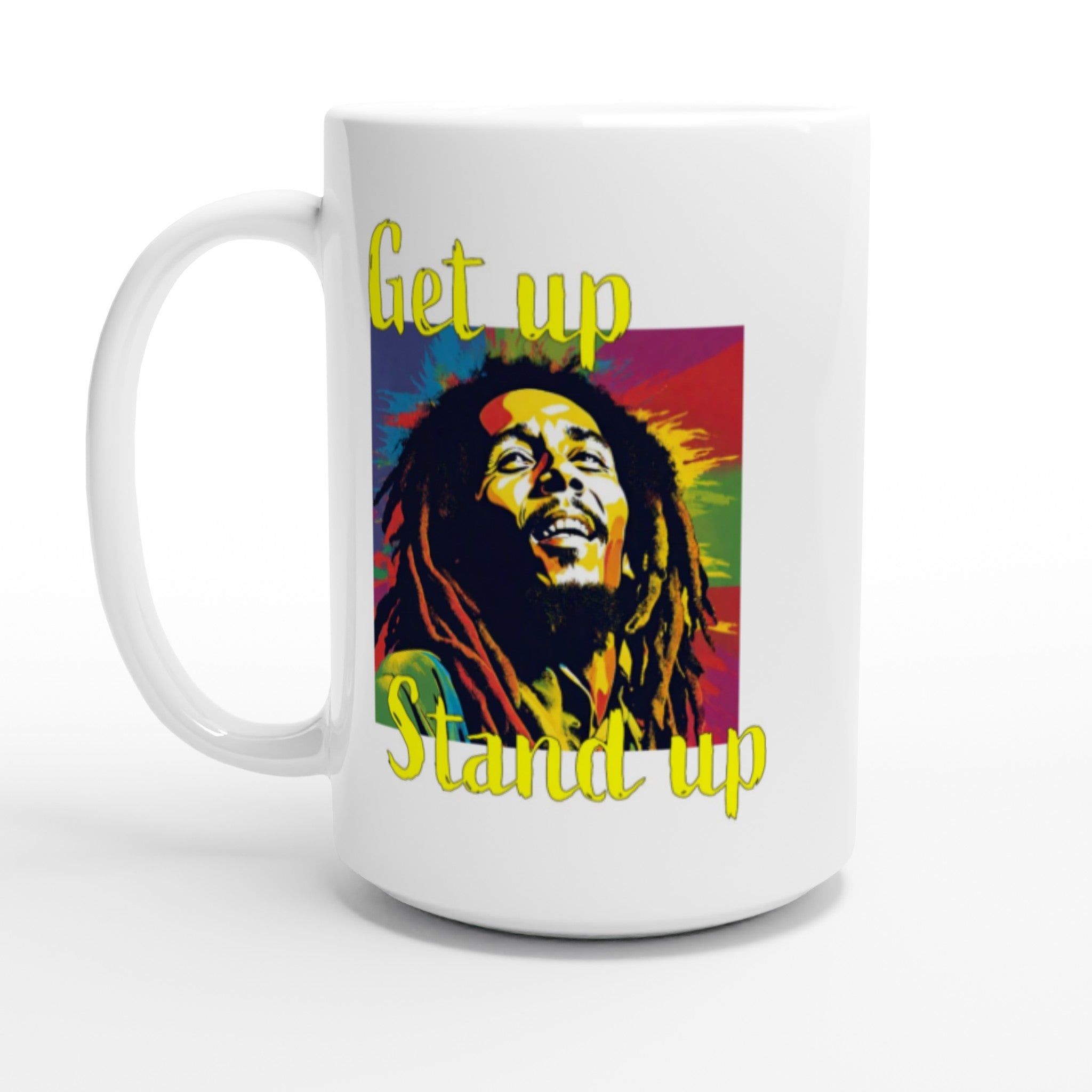 Get up Stand up 15oz Mug - iCandy gFX Studios Inc