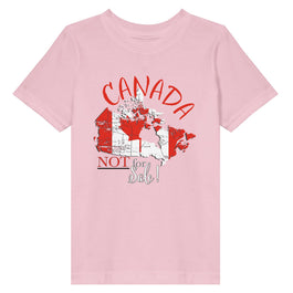 Canada Not for Sale Toddler T-shirt