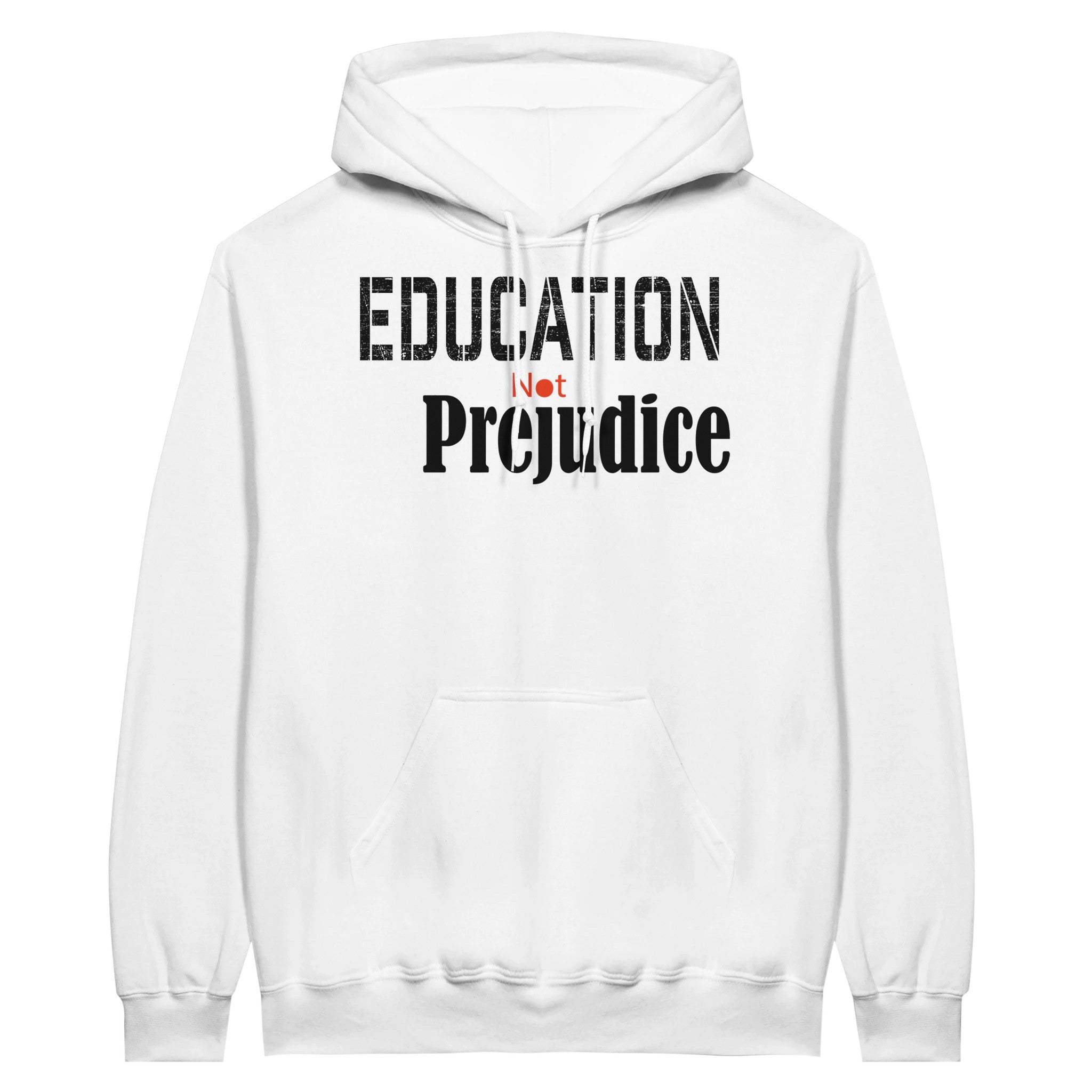 Education not Prejudice Hoodie - iCandy gFX Studios